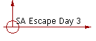 SA Escape Day 3